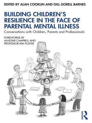 cover image of Building Children's Resilience in the Face of Parental Mental Illness